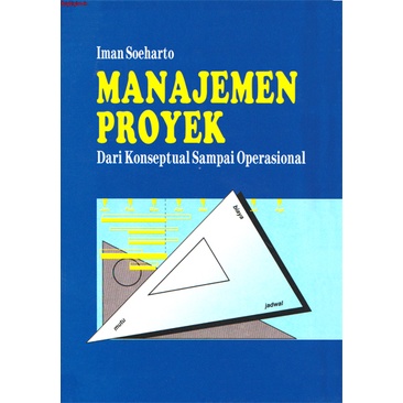 Jual Jual Buku Manajemen Proyek Dari Konseptual Sampai Operasional Iman