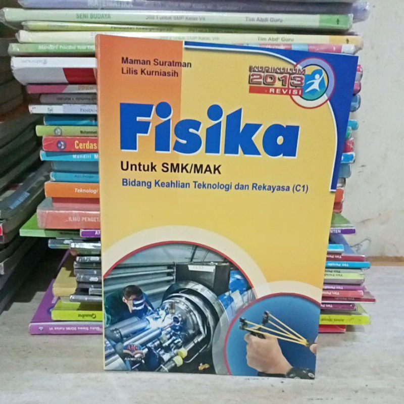 Jual Buku Fisika Untuk Smk Bidang Keahlian Teknologi Dan Rekayasa C