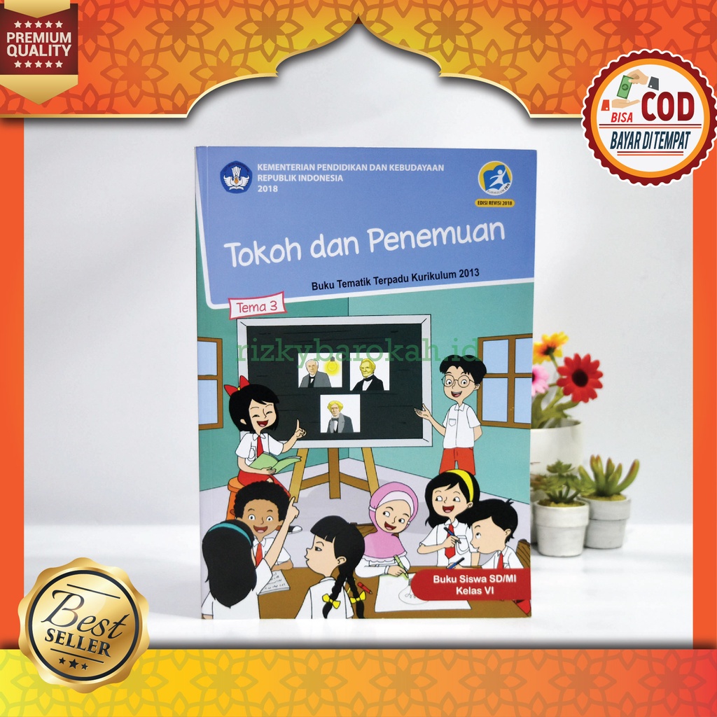 Jual BUKU SISWA SD MI Kelas 6 VI Tema 3 TOKOH DAN PENEMUAN Semester 1