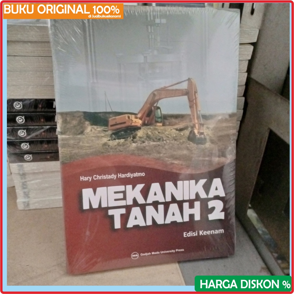 Jual Mekanika Tanah 2 Edisi Keenam Hary Christady Buku Asli