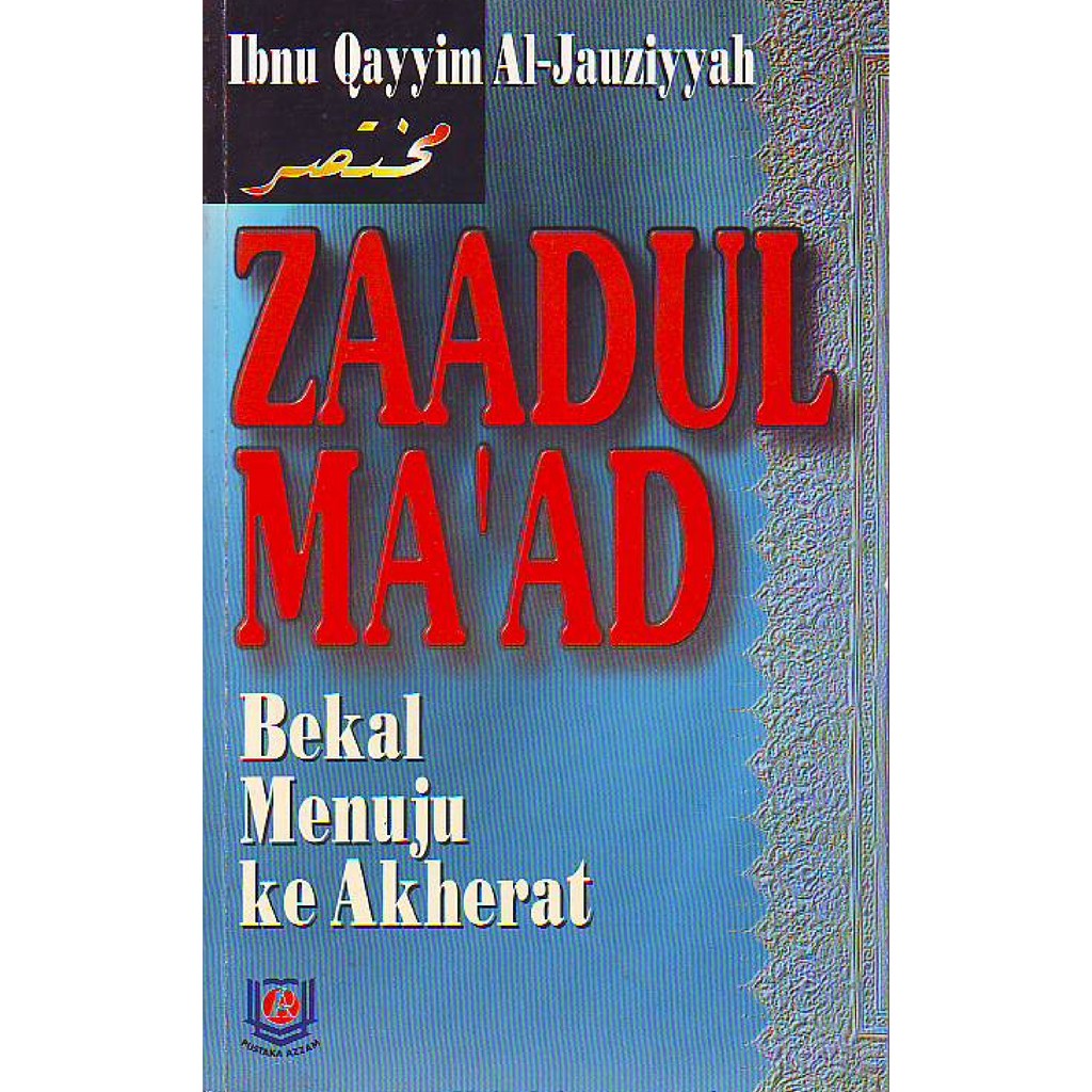 Jual Zadul Maad Bekal Perjalanan Akhirat Buku Shopee Indonesia