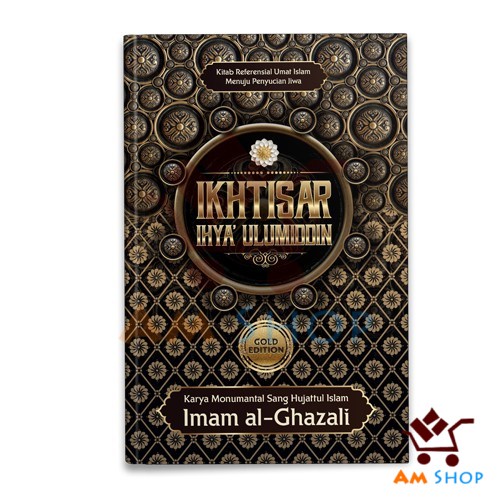 Jual Buku Bacaan Buku Referensi Buku Ikhtisar Ihya Ulumuddin Gold