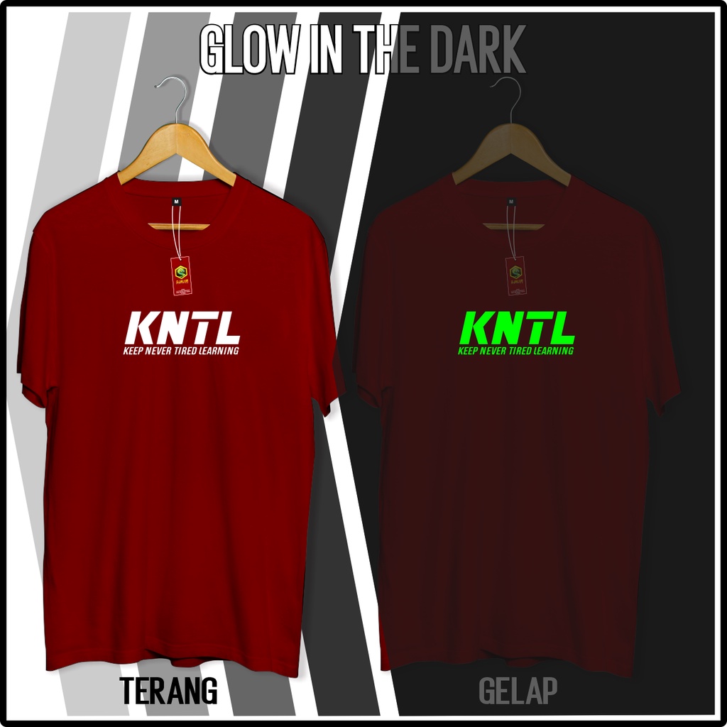 Jual Kaos Kntl Glow In The Dark Keep Never Tired Learning Kaos Distro