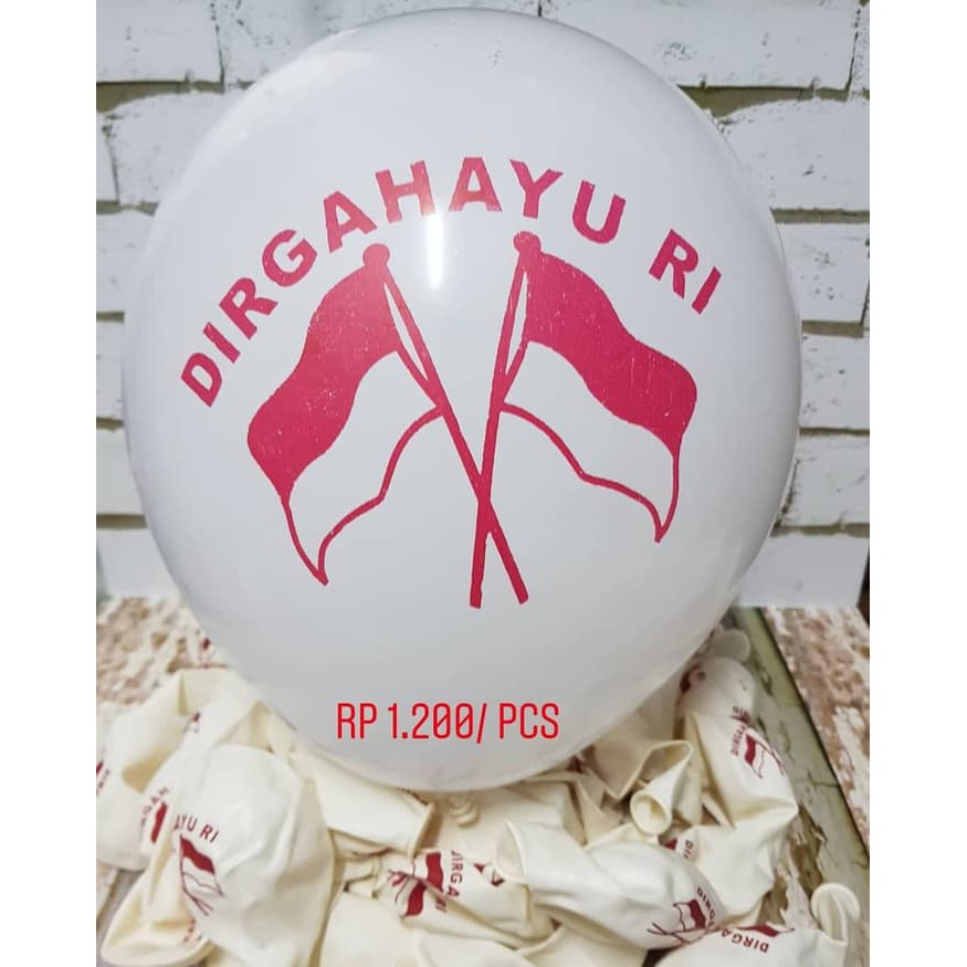 Jual Balon Latex Dirgahayu Ri Balon 17 Agustus Balon Merah Putih 12