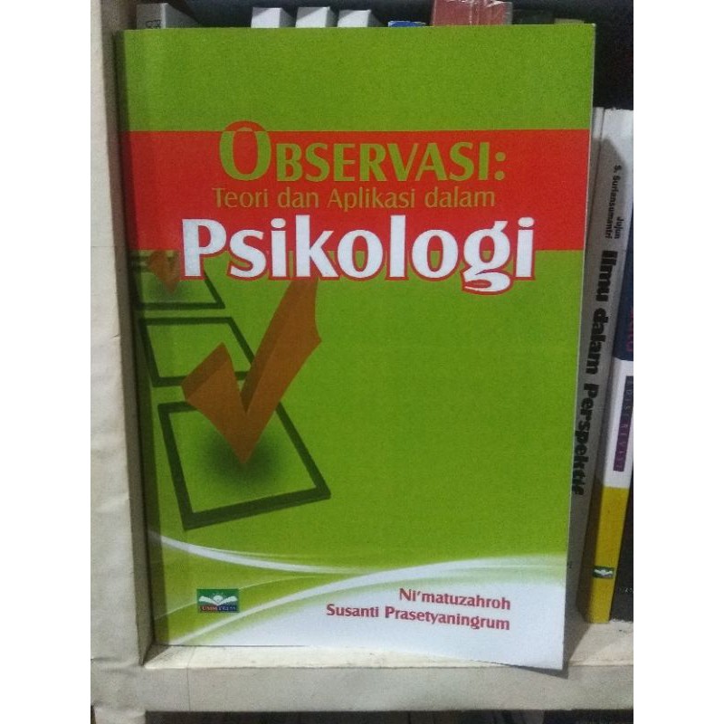 Jual BUKU OBSERVASI TEORI DAN APLIKASI DALAM PSIKOLOGI NI MATUZAHROH