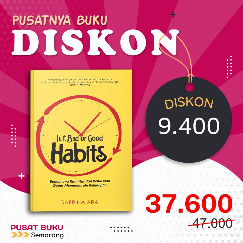 Jual Buku Psikologi Pengembangan Diri Is It Bad Or Good Habits Motivasi