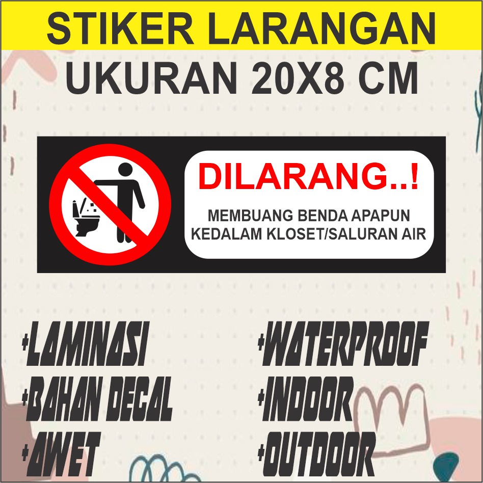 Jual STIKER HIMBAUAN Sticker LARANGAN BAHAN VYNIL ANTI AIR AWET MUDAH