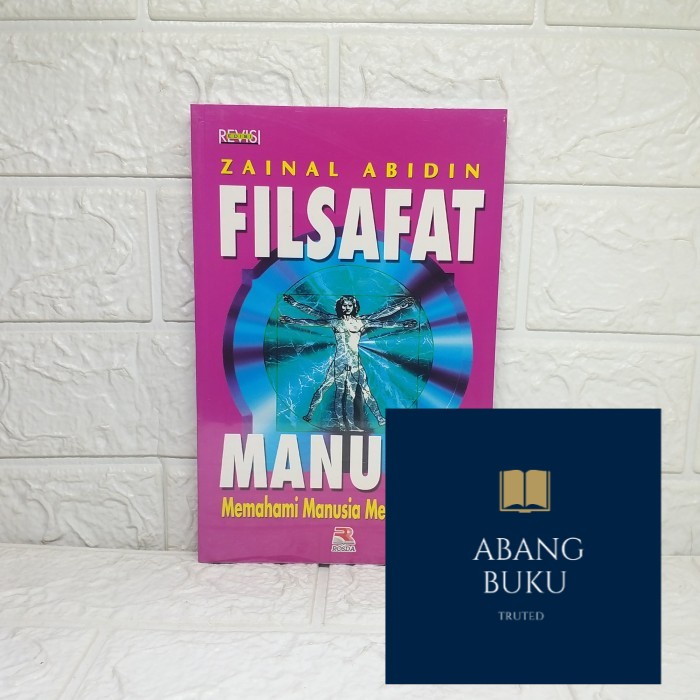 Jual BUKU ORI Filsafat Manusia Edisi Revisi ZAINAL ABIDIN Shopee