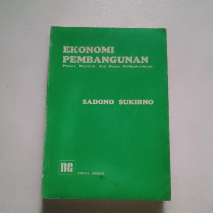 Jual Buku EKONOMI PEMBANGUNAN Proses Masalah Dasar Kebijaksanaan