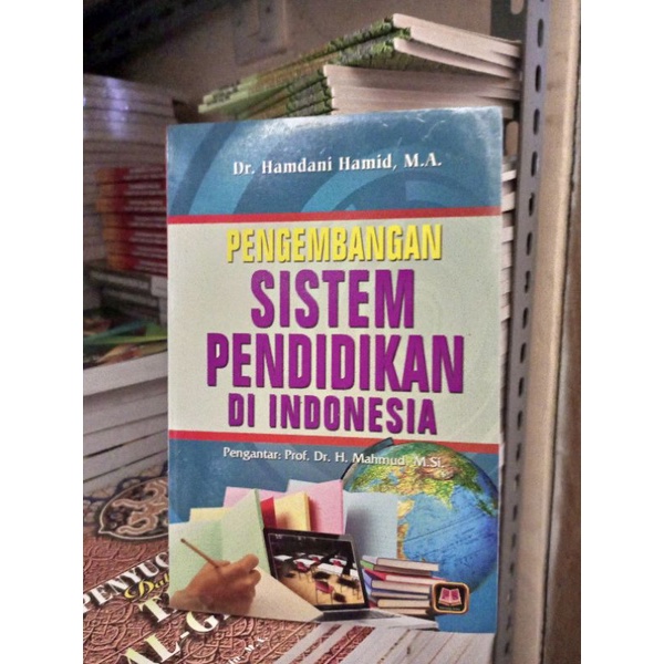 Jual Pengembangan Sistem Pendidikan Di Indonesia Pustaka Setia