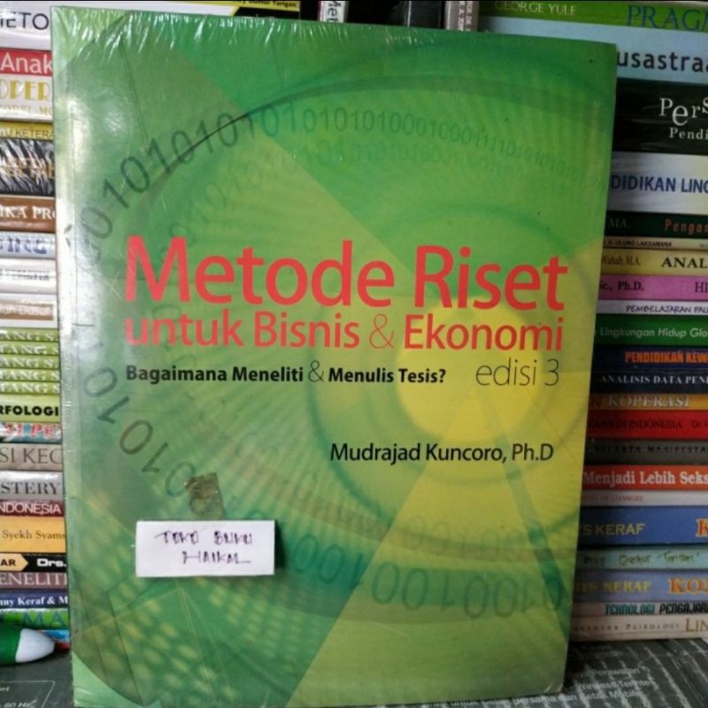 Jual Metode Riset Untuk Bisnis Dan Ekonomi Edisi By Mudrajat Kuncoro