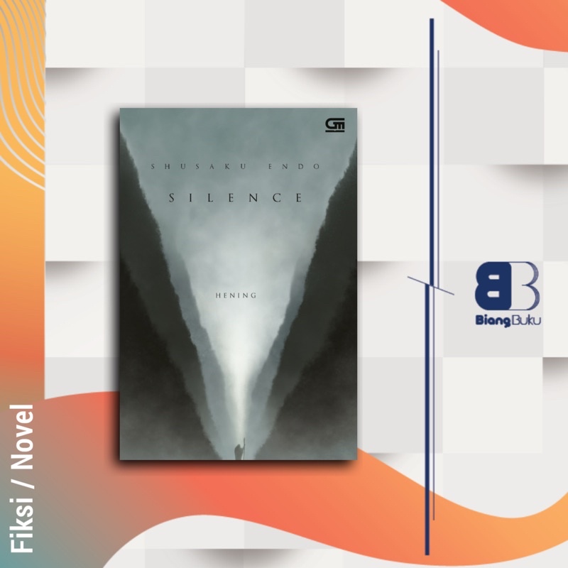 Jual Buku Novel Hening Silence Shusaku Endo Ori Gramedia Shopee Indonesia