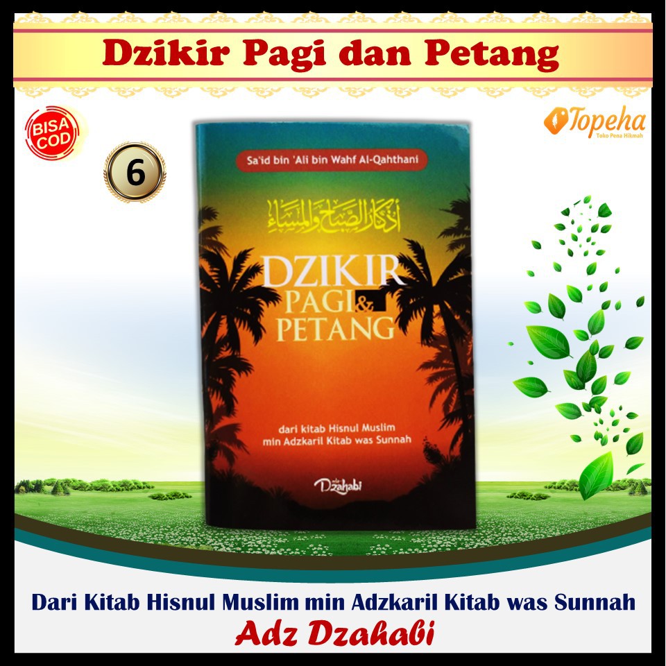 Jual Dzikir Pagi Dan Petang Adz Dzahabi Zikir Pagi Sore Hisnul Muslim