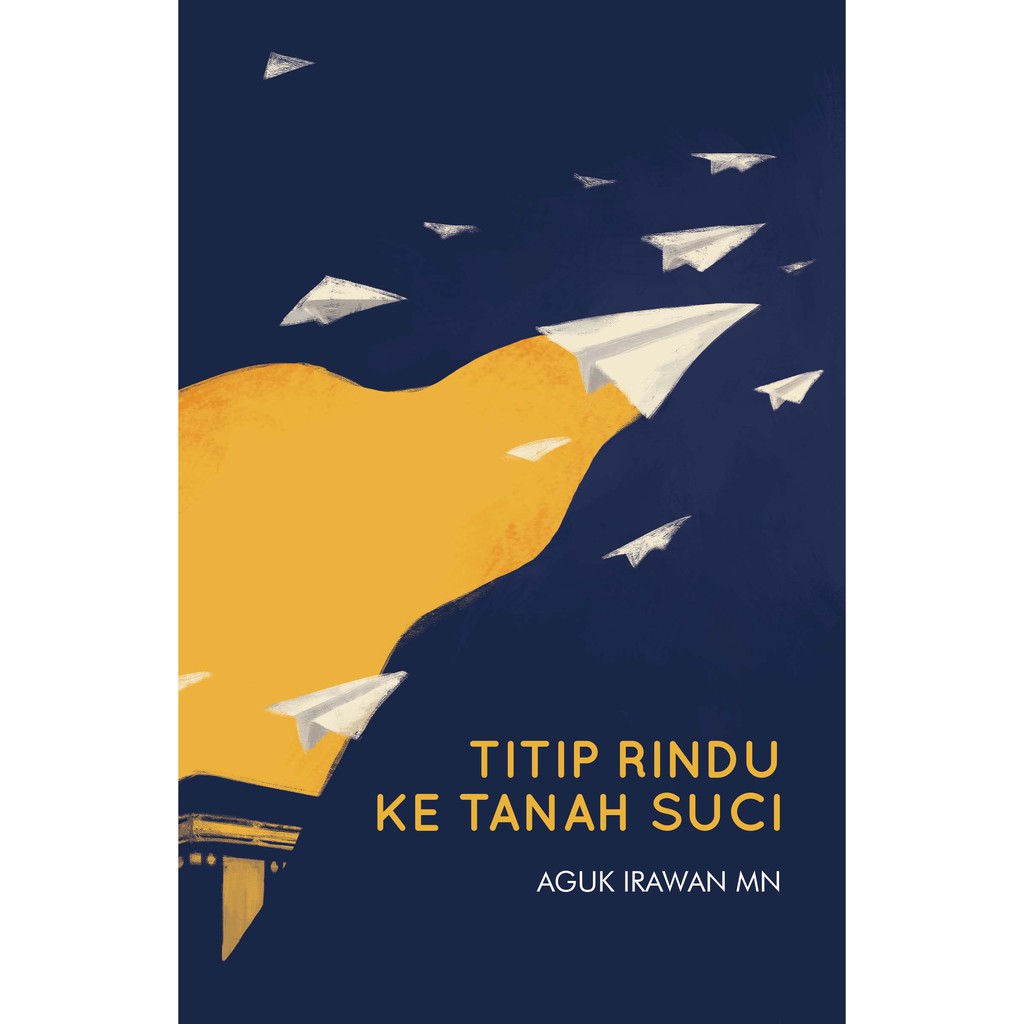 Jual Novel Islami Titip Rindu Ke Tanah Suci Republika Penerbit