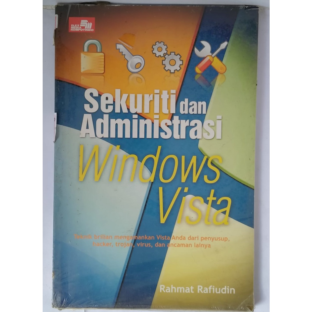 Jual SEKURITI DAN ADMINISTRASI WINDOWS VISTA RAHMAT RAFIUDIN BUKU ANTI