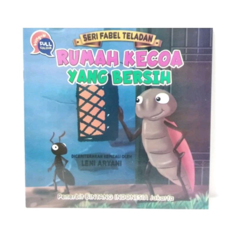 Jual Buku Cerita Edukasi Seri Fabel Teladan Rumah Kecoa Yang Bersih