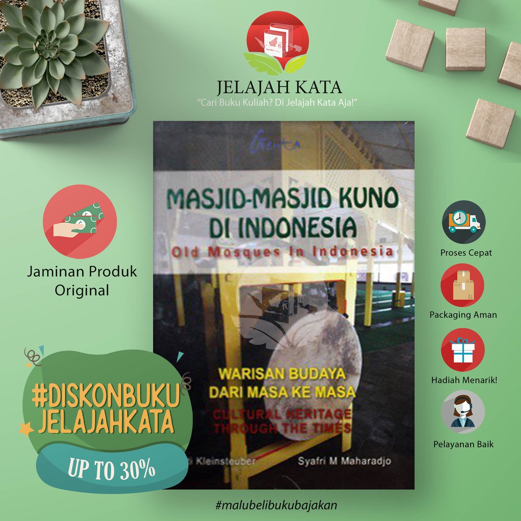 Jual Buku Masjid Masjid Kuno Di Indonesia Warisan Budaya Dari Masa Ke