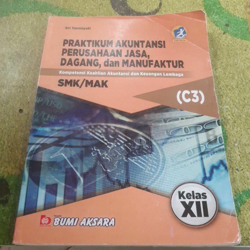 Jual Praktikum Akutansi Perusahaan Jasa Dagang Dan Manufaktur Kelas Xii