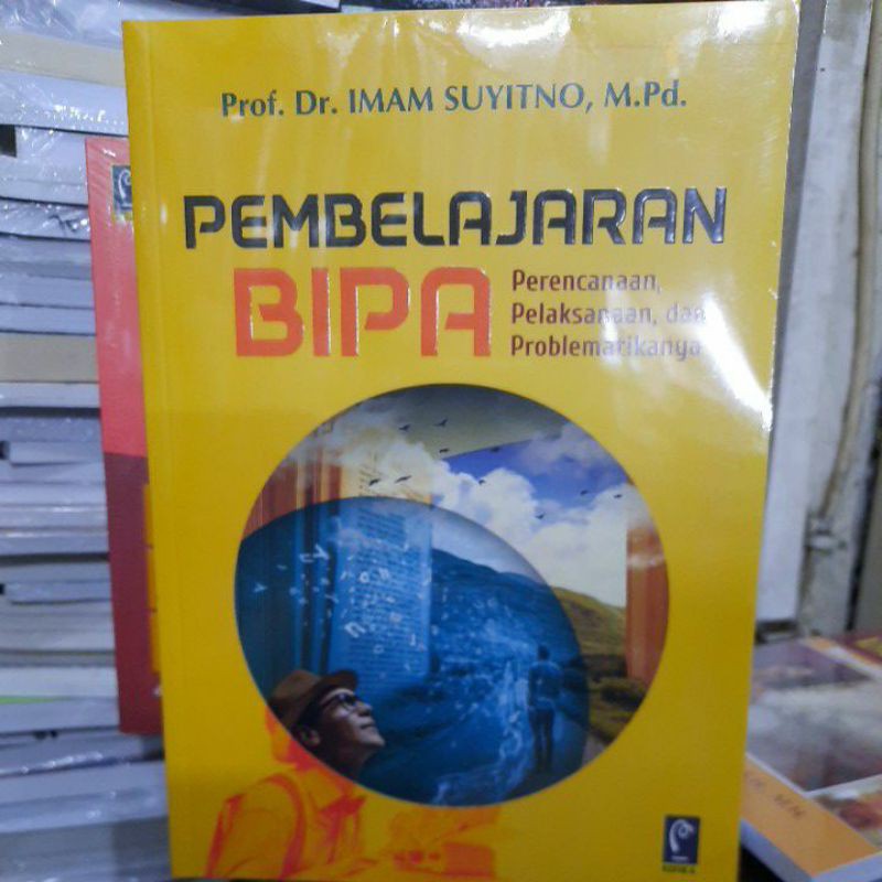 Jual Pembelajaran Bipa Perencanaan Pelaksanaan Dan Problematika Nya