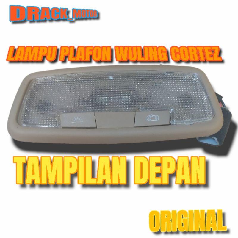 Jual LAMPU PLAFON WULING CORTEZ ORIGINAL SATUAN Shopee Indonesia