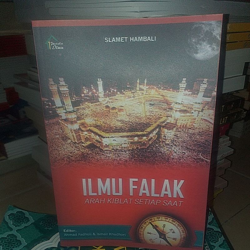 Jual Ilmu Falak Arah Kiblat Setiap Saat Shopee Indonesia