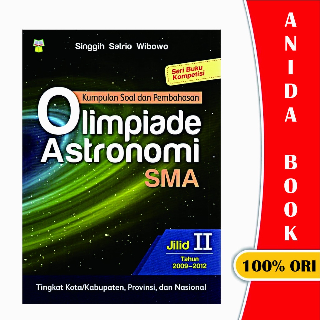 Jual Buku Kumpulan Soal Dan Pembahasan Olimpiade Astronomi Sma Ma Jilid