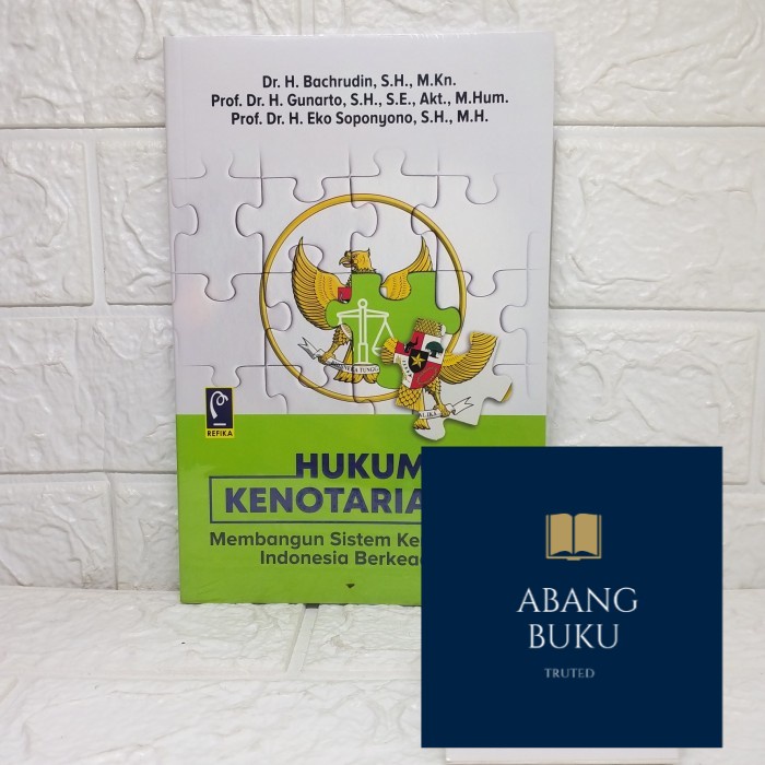 Jual Buku Ori Hukum Kenotariatan Membangun Sistem Kenotariatan