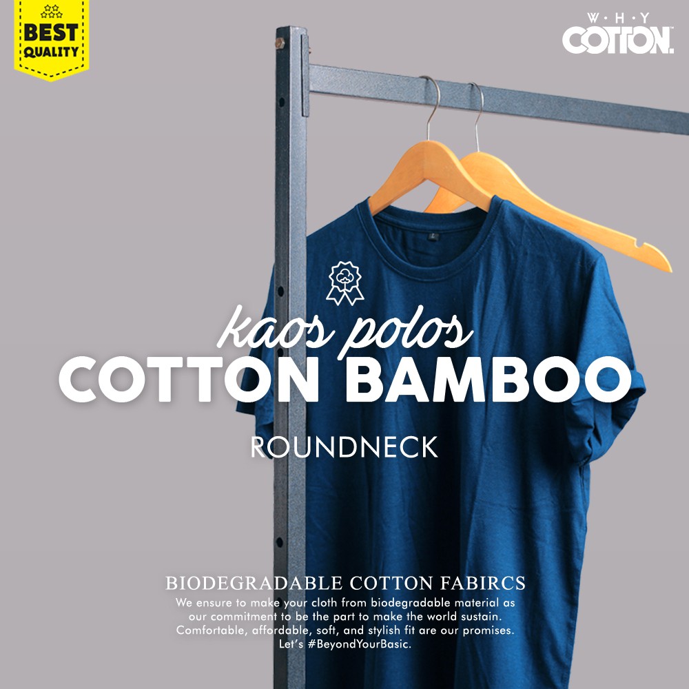 Jual Kaos Polos Katun Bambu WHYCOTTON UNISEX Cotton Bamboo Organic