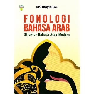 Jual Buku Fonologi Bahasa Arab Struktur Bahasa Arab Modern Shopee