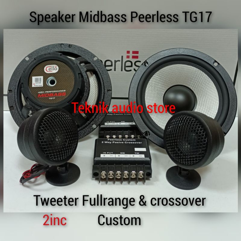 Jual Speaker 2way Peerless TG17 By Cello Dan Tweeter Fullrange 2inch