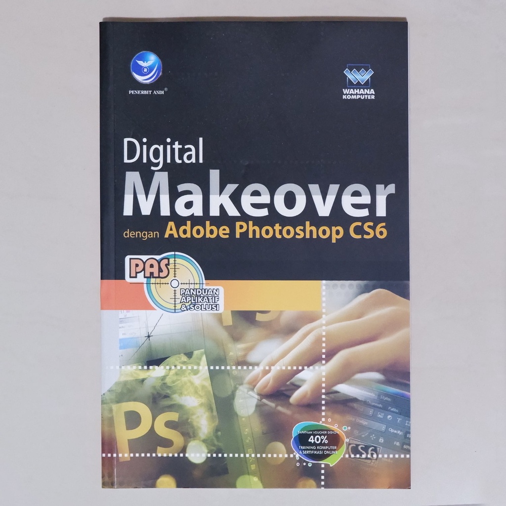 Jual Buku Panduan Tutorial Makeover Dengan Adobe Photoshop CS6 Shopee