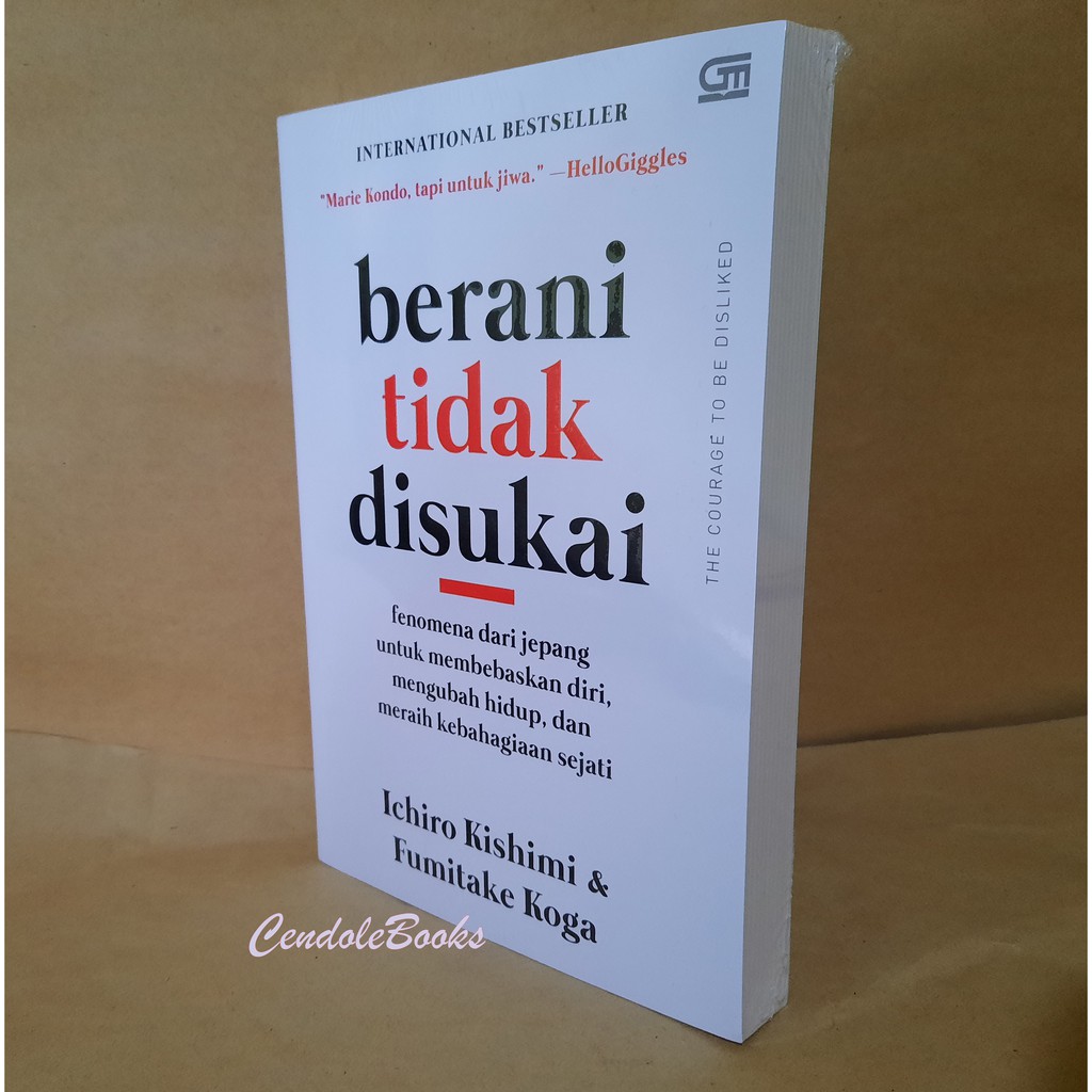 Jual Buku Berani Tidak Disukai Ichiro Kishimi Dan Fumitake Koga