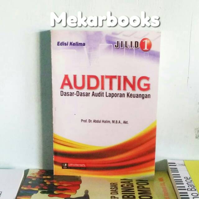 Jual Auditing Dasar Dasar Audit Laporan Keuangan Jilid By Abdul Halim