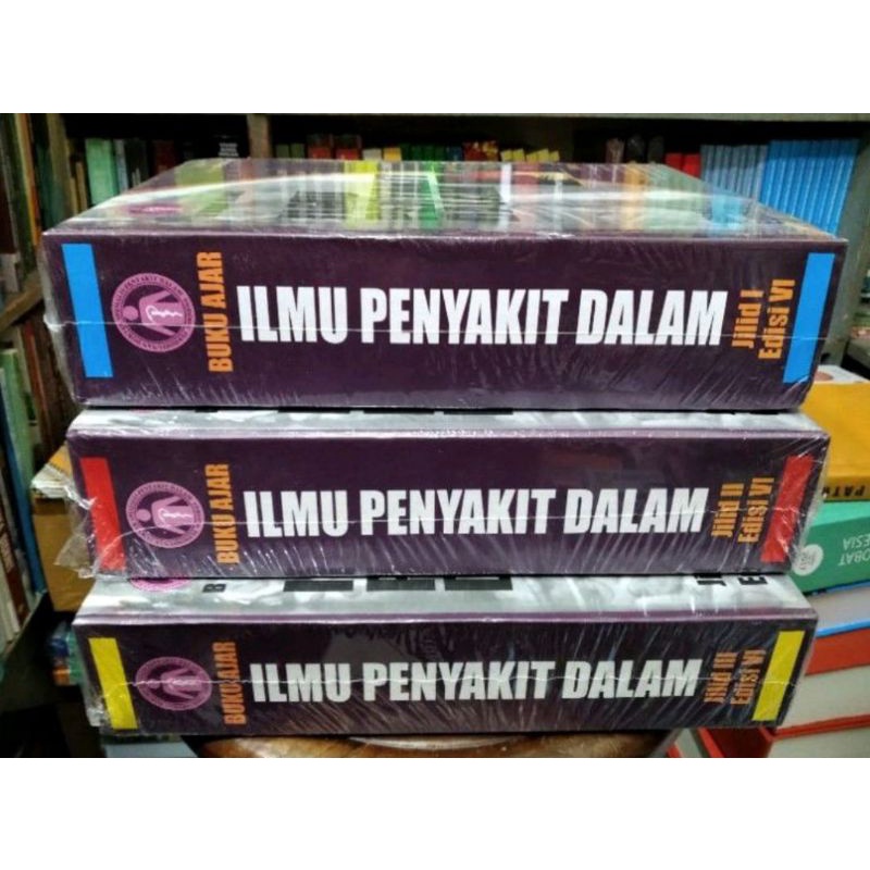 Jual Buku Ajar Ilmu Penyakit Dalam Edisi Enam VI Jilid 1 Jilid 2 Dan