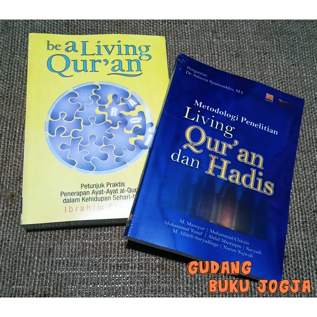 Jual Be A Lifing Quran Dan Metodologi Living Quran Dan Hadis Paket 2