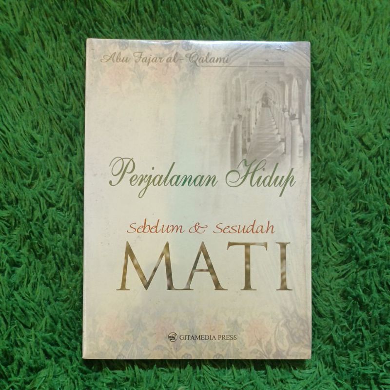 Jual Original Buku Bacaan Agama Perjalanan Hidup Sebelum Sesudah Mati