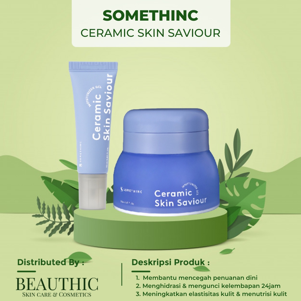 Jual SOMETHINC CERAMIC SKIN SAVIOR MOISTURIZER GEL Shopee Indonesia