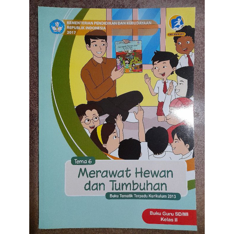 Jual Buku Tematik Buku Guru Tema 6 Merawat Hewan Dan Tumbuhan SD