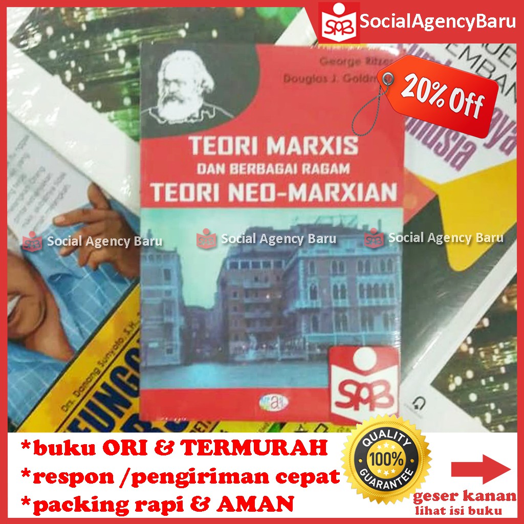 Jual Teori Marxis Dan Berbagai Ragam Teori Neo Marxian George Ritzer