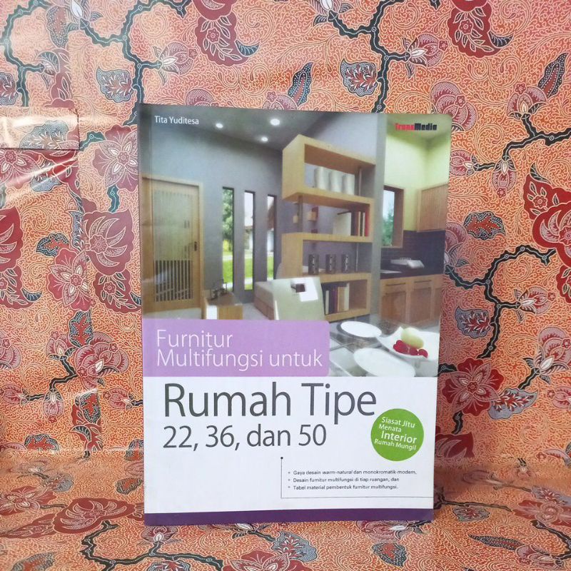 Jual Buku Arsitek Furnitur Multifungsi Untuk Rumah Tipe 22 36 Dan 50