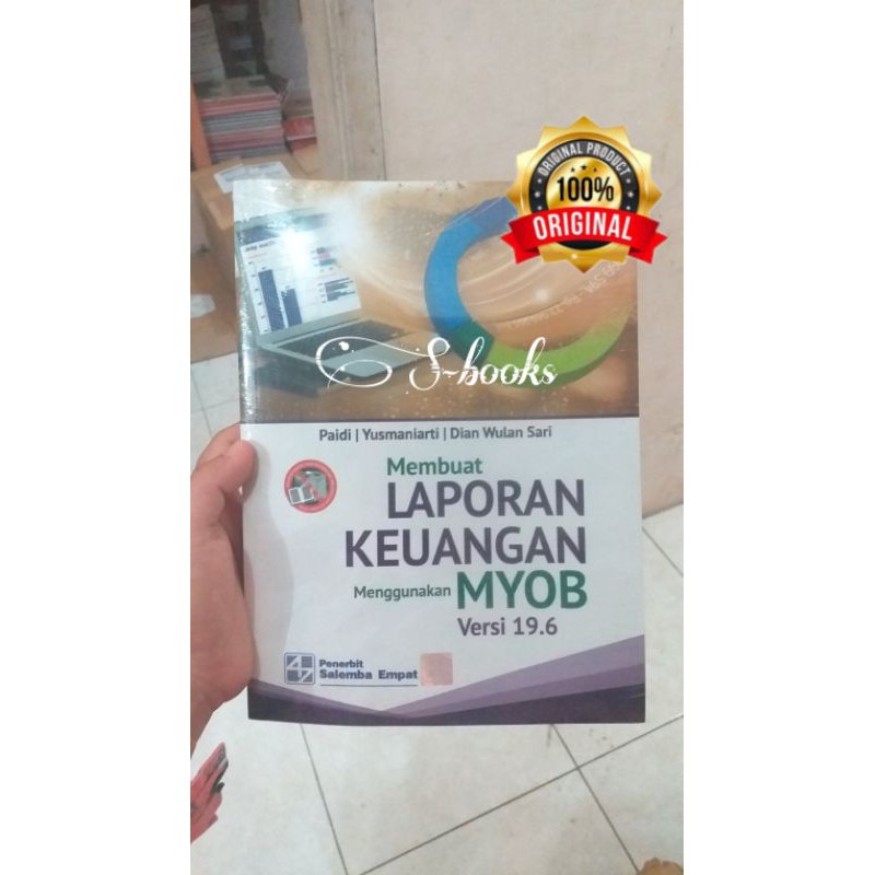 Jual Buku Original Membuat Laporan Keuangan Menggunakan Myob Versi