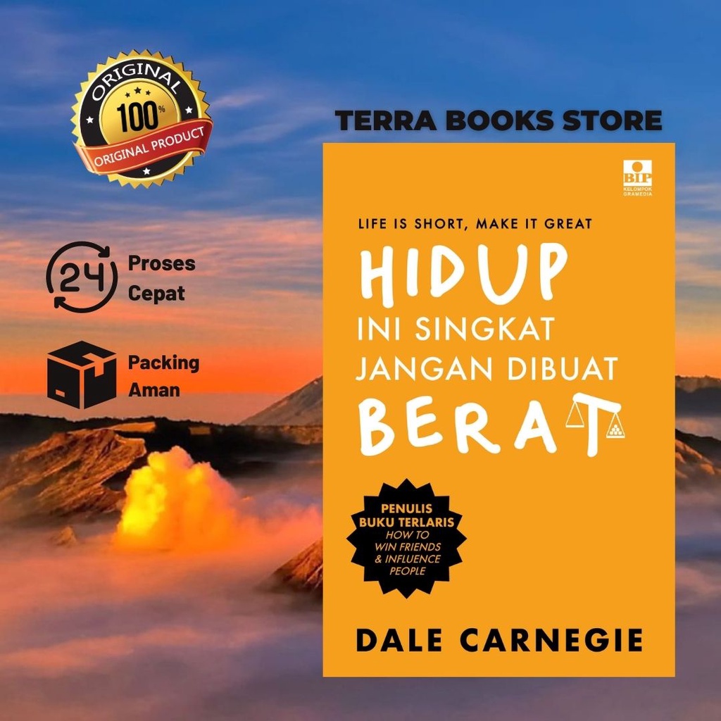 Jual Hidup Ini Singkat Jangan Dibuat Berat Dale Carnegie Shopee