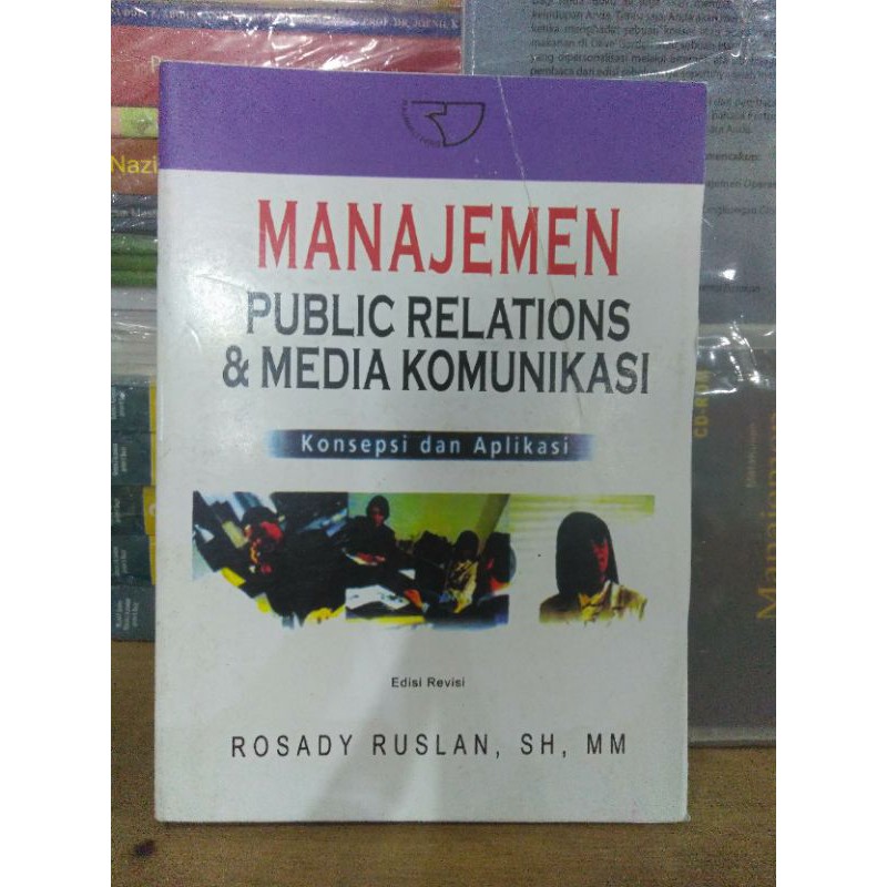 Jual Manajemen Public Relations Dan Media Komunikasi Rosady Ruslan