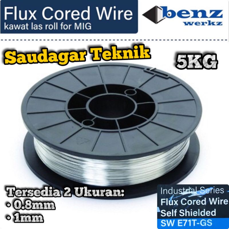 Jual Kawat Las Flux Core 0 8mm 1mm 5KG BENZ Kawat Las Mig CO2 Tanpa Gas