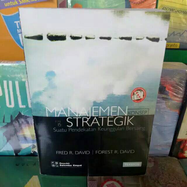 Jual Manajemen Strategik Edisi Fred R David Shopee Indonesia