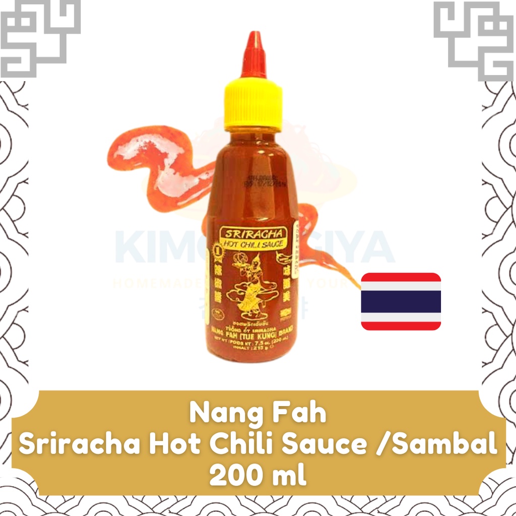 Jual Sriracha Nang Fah Hot Chili Sauce Saus Sambal Thailand 200 Ml