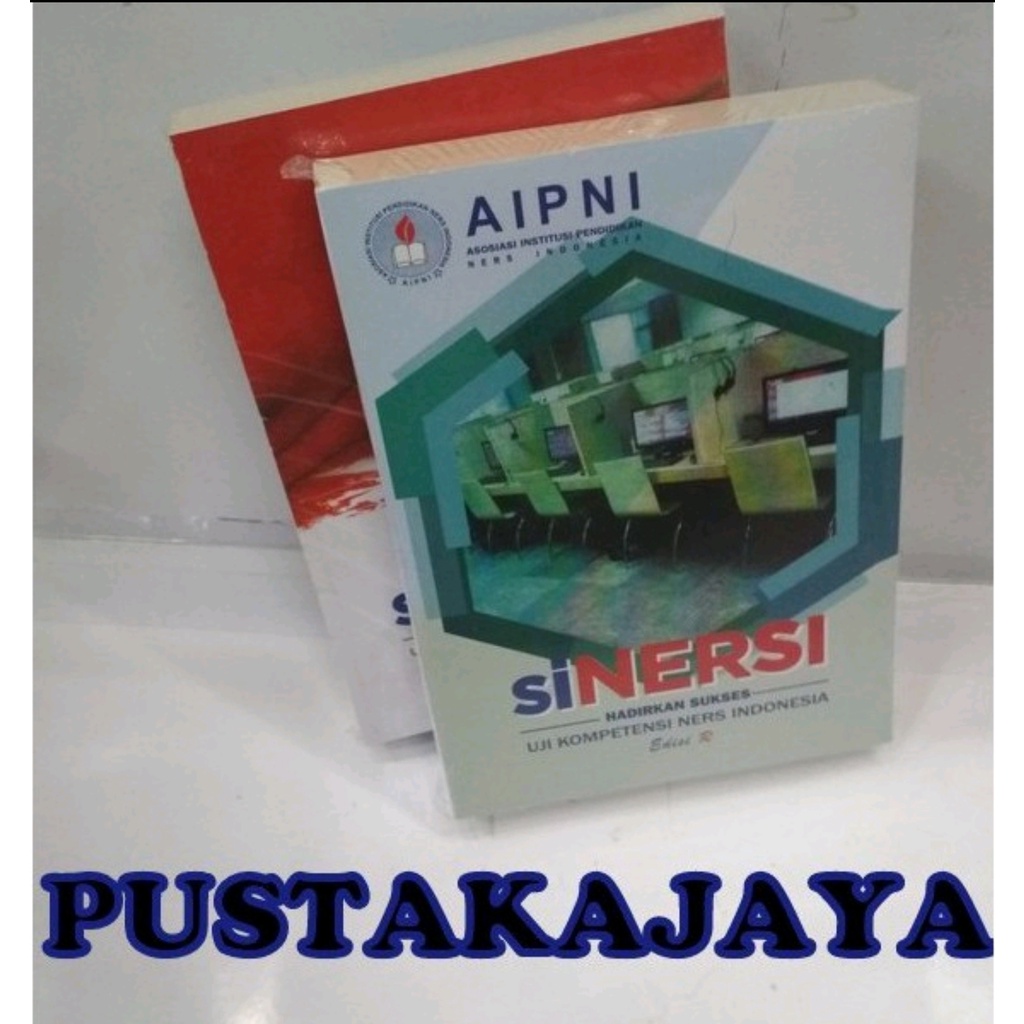 Jual Sinersi Uji Kompetensi Ners Indonesia Aipni Edisi Revisi