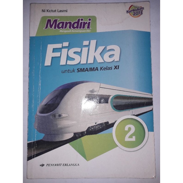 Jual Buku Mandiri Fisika Untuk SMA MA Kelas XI 11 By Ni Ketut Lasmi