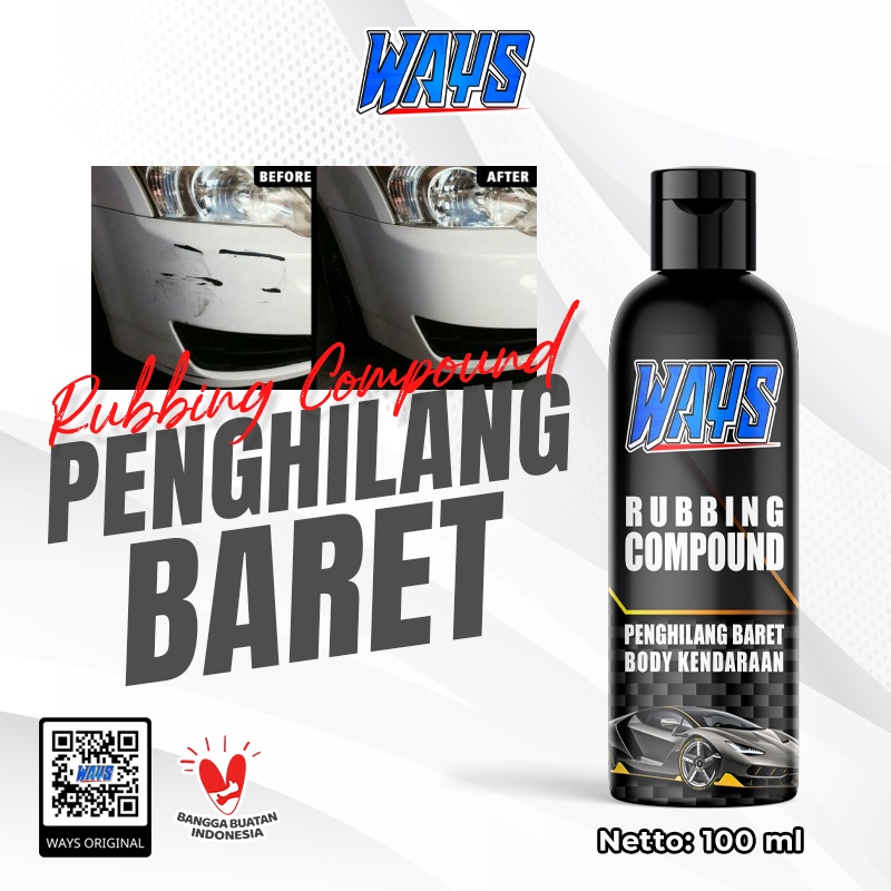 Jual Ways Rubbing Compound Poles Gosok Penghilang Baret Lecet Cat Body