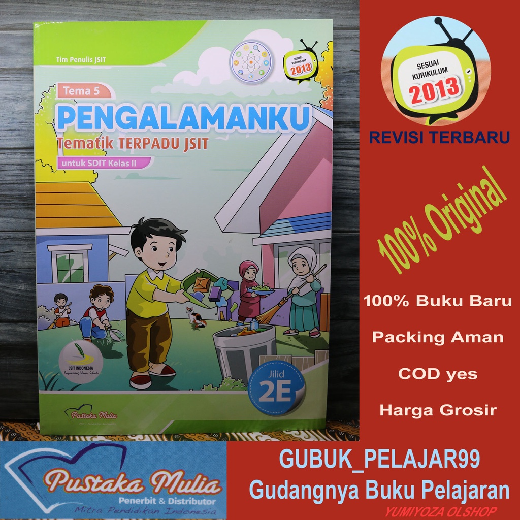 Jual Tematik Terpadu JSIT Untuk SDIT Kelas 2 Jilid 2E PUSTAKA MULIA